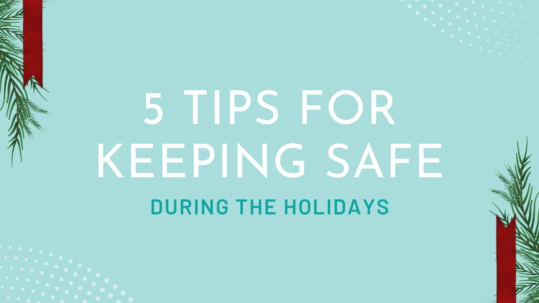 5 Holiday Tips